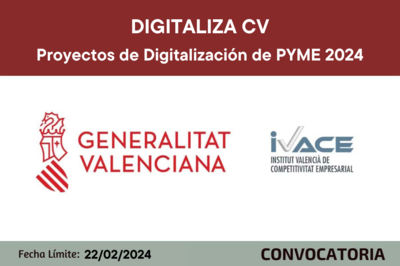 DIGITALIZA CV - Subvenciones para Proyectos de Digitalizacin de PYME 2024