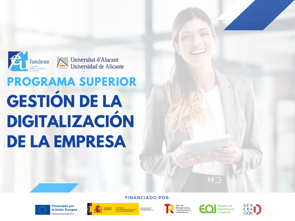 PROGRAMA SUPERIOR EN GESTIN DE LA DIGITALIZACIN DE LA EMPRESA