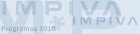 Programas 2010 IMPIVA