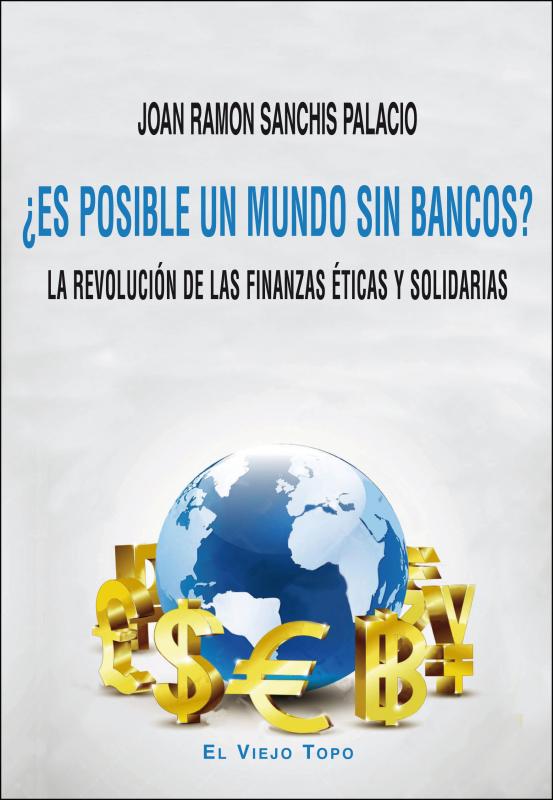 Libro Es posible un mundo sin bancos?
