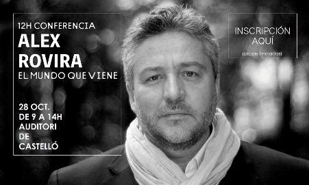 Plenario: "El Mundo que viene" con Alex Roviran en Castelln #enredatecs2016