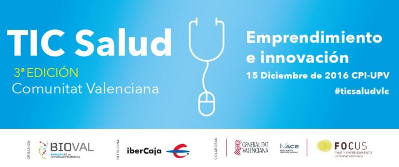 TIC Salud "Emprendimiento e Innovacin" 15 de diciembre en Valencia