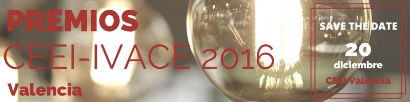 Acto de Entrega de Premios CEEI IVACE 2016 Valencia