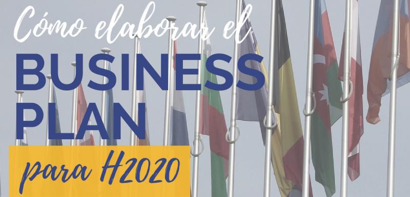 Curso Cmo describir y redactar el Business Plan en Horizon 2020 y +
