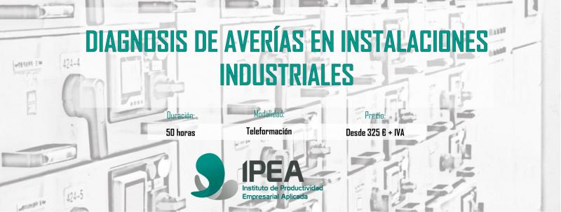 Curso: Diagnosis de averas en instalaciones industriales.