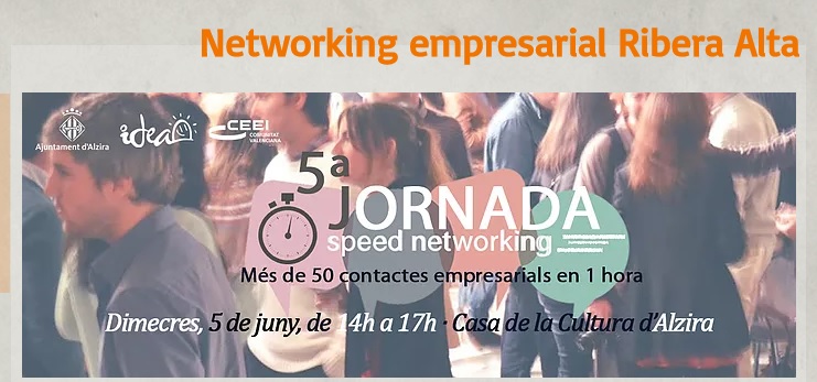 Networking Empresarial Ribera Alta, 5 de junio en Alzira