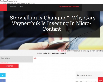 Storytelling is changing. Gary Vaynerchuk is investing in Micro-content           
                
                    