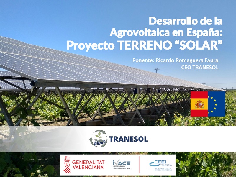 Presentación Tranesol - Desarrollo Agrovoltaica en España: Proyecto Terreno “Solar”
