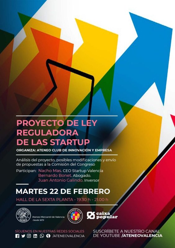 Ateneo Club de Innovacin y Empresa: "Proyecto de Ley Relugadora de las Startup"