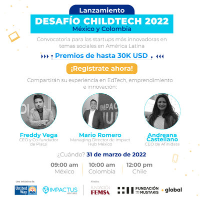 Lanzamiento Desafío ChildTech 2022 - México Colombia