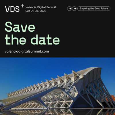 5ª edición de Valencia Digital Summit 2022