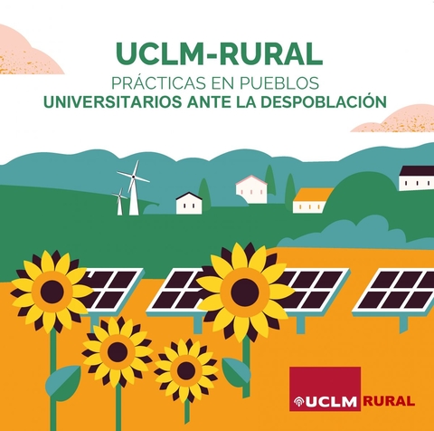 UCLM Rural, Universitarios ante la despoblación. Prácticas en pueblos de Castilla-La Mancha
