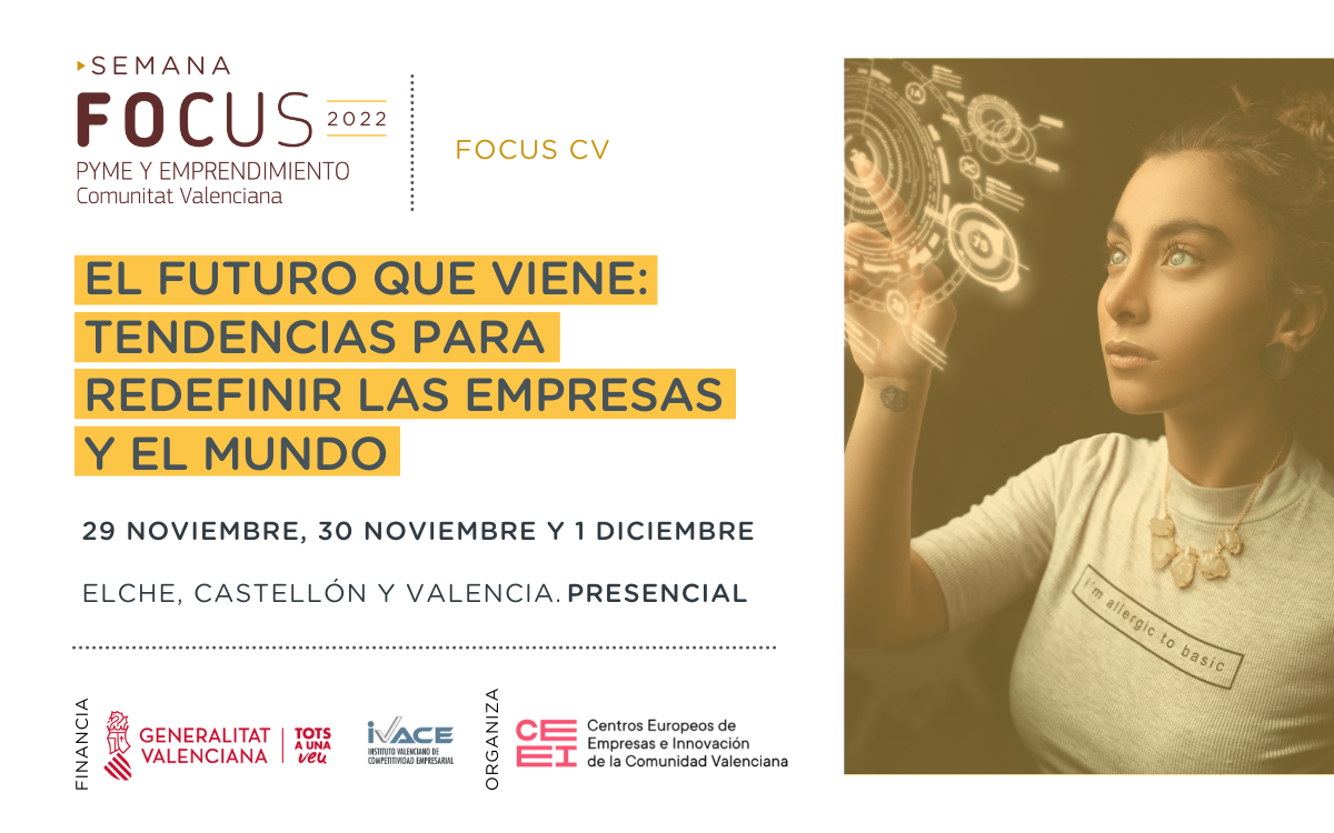 Semana Focus y Emprendimiento Comunitat Valenciana 2022