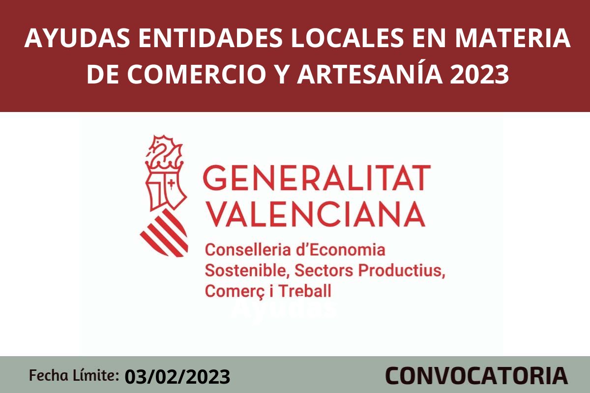 Ayudas a entidades locales en materia de comercio y artesanía 2023 Comunitat Valenciana