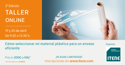 2ª Edición – Taller online – Cómo seleccionar mi material plástico para un envase eficiente.