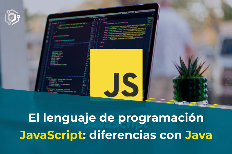 El Lenguaje De Programación Javascript Diferencias Con Java Artículo Ceei Valencia 7901