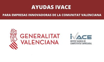 Ayudas IVACE 2024 para empresas innovadoras