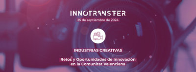  Jornada Industrias Creativas: Retos y Oportunidades de Innovacin en la Comunitat Valenciana