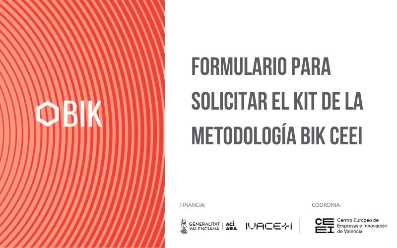 Solicita el kit de la metodolog�a BIK CEEI