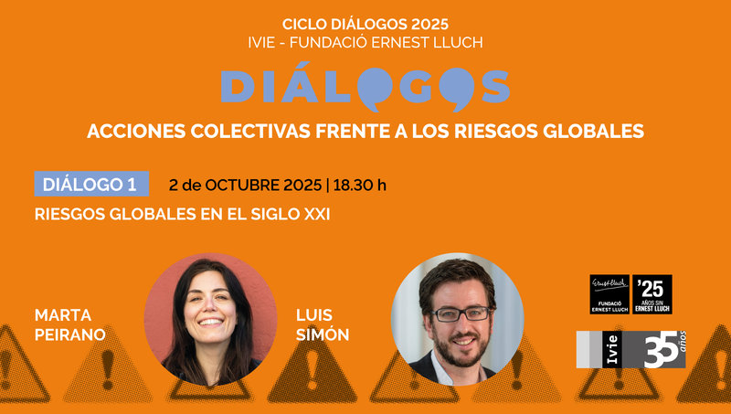 DI�LOGO 1: Riesgos globales en el siglo XXI