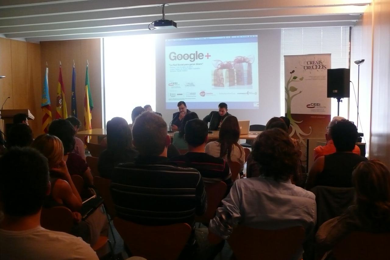 Jornada CEEI Castell�n, Google+; la red social para ganar dinero