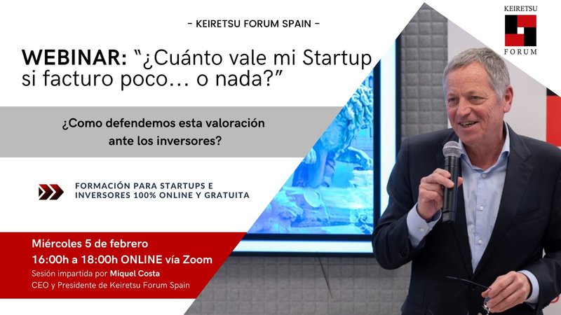 Formaci�n "Cu�nto vale mi Startup si facturo poco... o nada?" de Keiretsu Forum