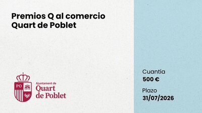 Convocatoria Premios Q al comercio Quart de Poblet 2026