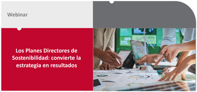 Los Planes Directores de Sostenibilidad: convierte la estrategia en resultados