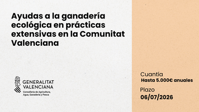 Ayudas a la ganader�a ecol�gica en pr�cticas extensivas CV 