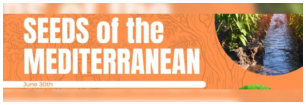 Seeds of the Mediterranean II: Water Sustainability  and Circular Solutions for Mediterranean Agriculture