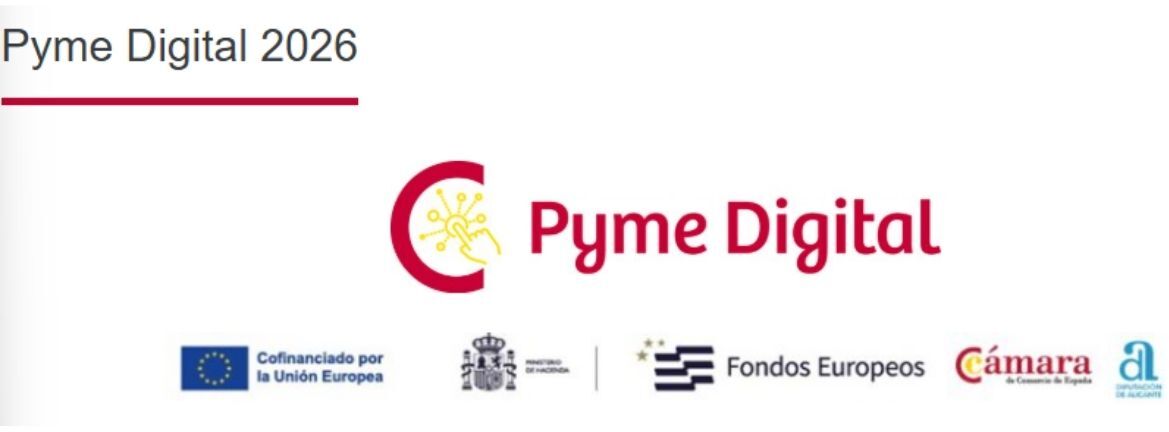 Programa Pyme Digital 2026-C�mara de Comercio Alicante