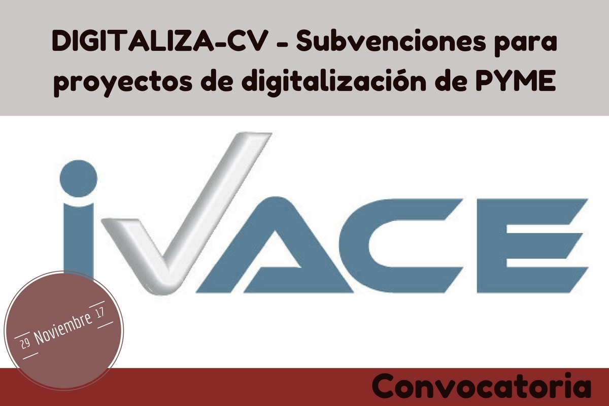 DIGITALIZA-CV - Subvenciones para proyectos de digitalizacin de PYME