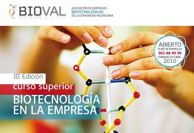Cartel publicitario Curso Superior de Biotecnologa en la Empresa 2010