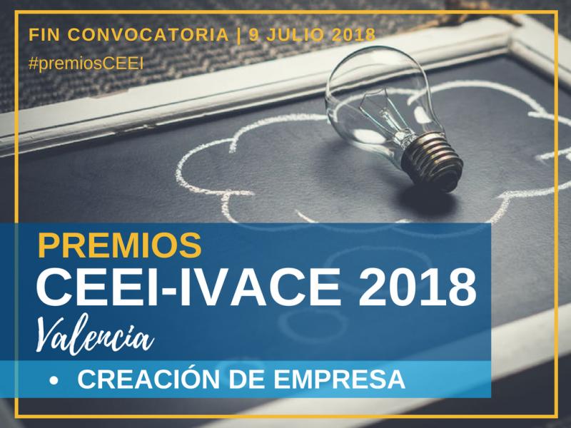 Premios CEEI-IVACE 2018 Valencia. Creación de Empresa