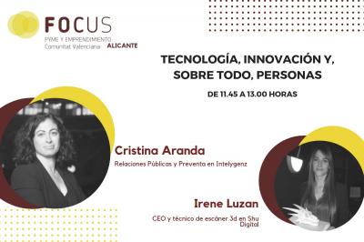 Cristina Aranda hablar en Focus Pyme Alicante del valor de la tecnologa en las personas