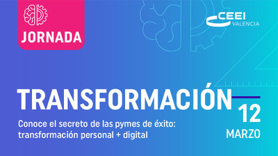 Jornada Conoce el secreto de las pymes de xito: transformacin personal + digital