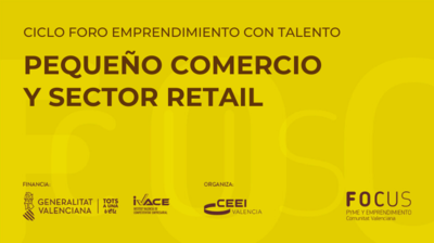 Ciclo Foro Emprendimiento con Talento Pequeo Comercio y Sector Retail