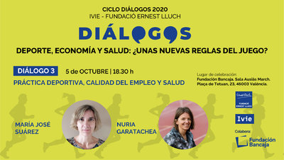 Dialogo 3 Deporte y Economa Mara Jos Surez y Nuria Garatachea