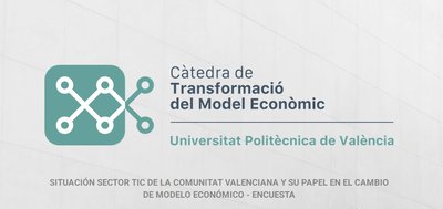 Encuesta Catedra Transformacion Modelo Economico UPV