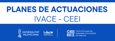 Planes de actuación CEEI Valencia