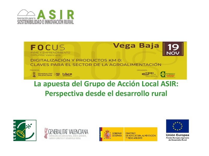 La apuesta del Grupo de Acción Local ASIR:
Perspectiva desde el desarrollo rural
