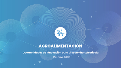 Oportunidades de innovacin en el sector hortofrutcola