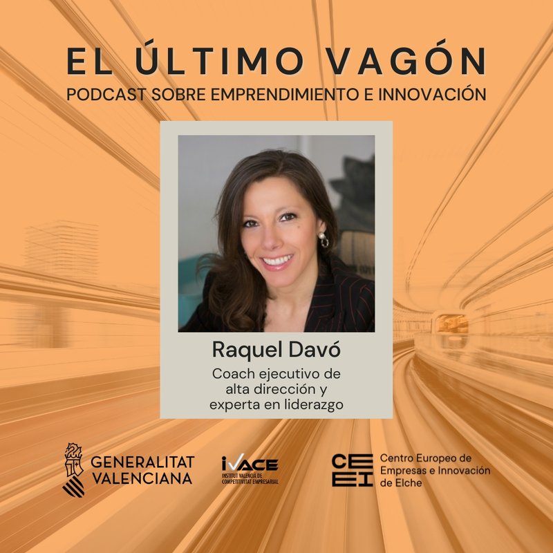 63. Entrevista a Raquel Davó, coach ejecutivo de alta dirección y experta en liderazgo